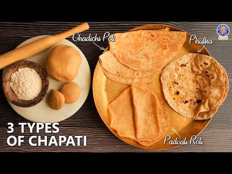 3 Types Of Chapati | Ghadichi Poli, Padvali Roti, Phulka | Step-by-Step Guide | Flat Bread | Varun