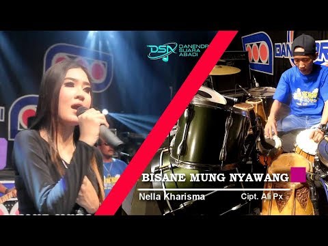 BISANE MUNG NYAWANG - NELLA KHARISMA - DANENDRA MUSIK BISANE MUNG NYAWANG - NELLA KHARISMA - DANENDRA MUSIK