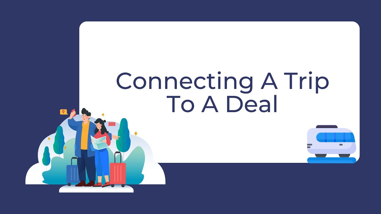 Connecting An Itinerary Trip To A Deal