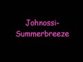 Johnossi- Summerbreeze