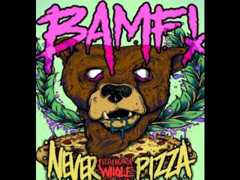 bamf - Music from there ep Never Feed a Bear a Whole Pizza http://www.facebook.com/BAMFmusic.