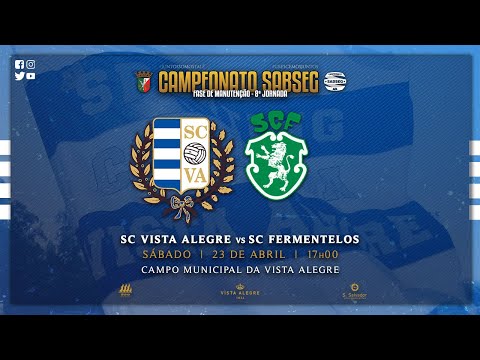 &#128308;&#9917; SC Vista Alegre vs SC Fermentelos...