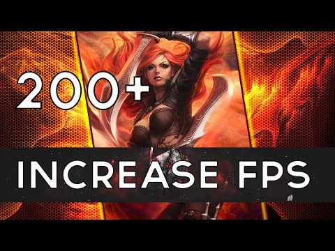 how to get more fps in lol