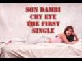 01. CRY EYE [SON DAMBI CRY EYE ALBUM]