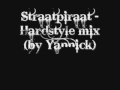 Straatpiraat - Hardstyle mix (by Yannick)