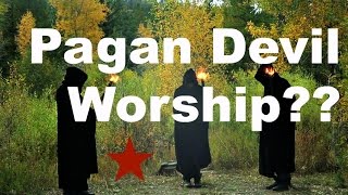 Do Pagans Worship The Devil?