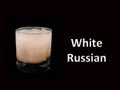 White Russian Drink Recipe