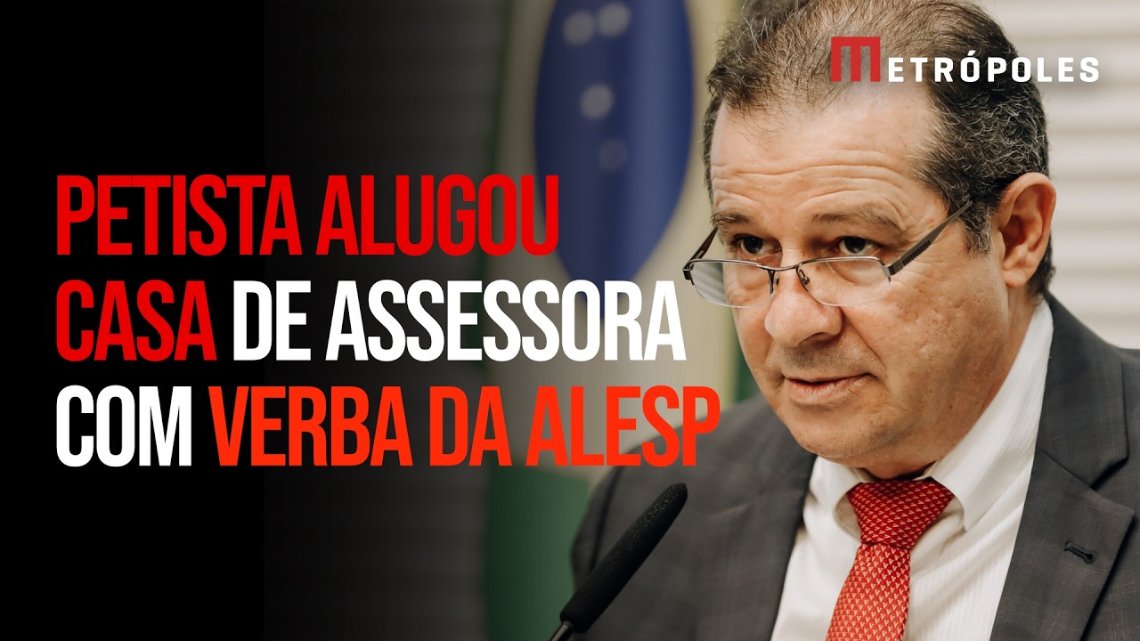 Petista alugou casa de assessora esteticista com verba da Alesp