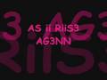 AS I RISE AGEN