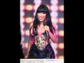 Nicki Minaj Your Love:YouTube������=83��