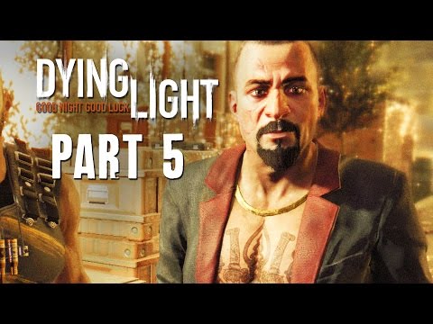Dying Light Walkthrough Part 5 - MEETING RAIS - (FULL GAME) 1080p PC PS4 Xbox One