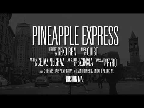 Pineapple express - Cejaz Negraz