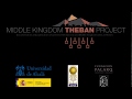 Middle Kingdom Theban Project. Apertura y primeros dias