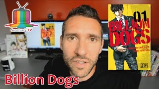 Billion Dogs 1 - Chronique manga