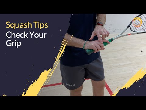 Squash Tips: Check Your Grip