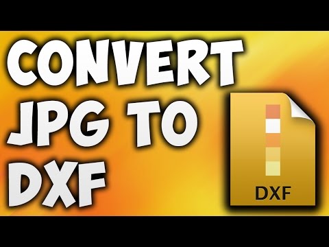 How To Convert JPG TO DXF Online - Best JPG TO DXF Converter [BEGINNER'S TUTORIAL]