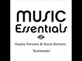 Hayley Parsons & Rosie Romero - Bushwaka (Sample) [Music Essentials]