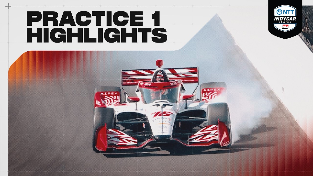 Practice 1 Highlights | 2026 INDYCAR at Indianapolis