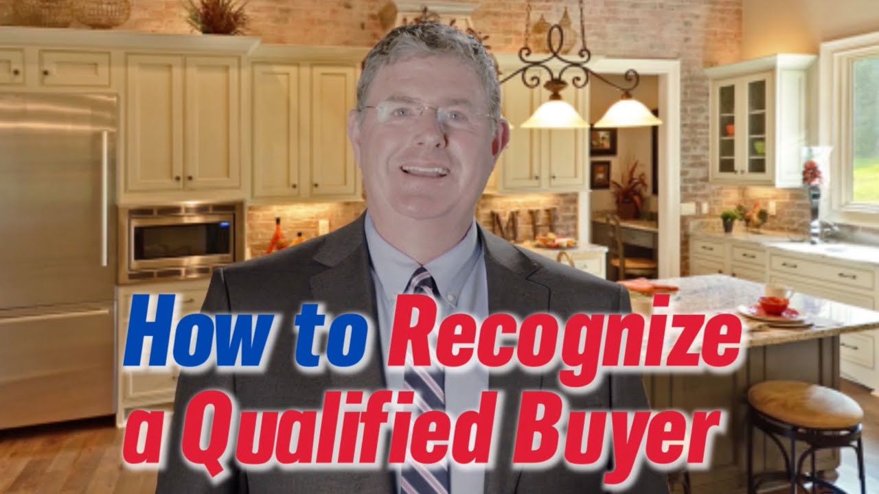 Why Good Agents Know How To Vet Potential Buyers
