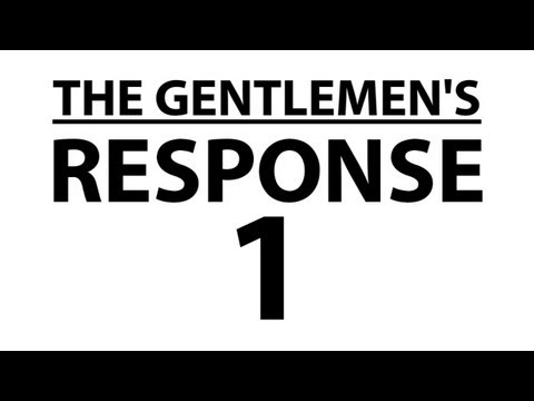 ooJLEoo - the gentlemen respond to their fans. written and directed by John Elerick subscribe: http://youtube.com/jle merchandise: http://thegentlemensrant.spreadshirt...