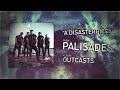 Palisades – A Disasterpiece