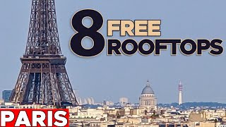 Paris Panoramas on a budget: 8 Rooftops Offering F