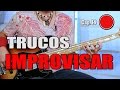 ¿CÓMO IMPROVISAR CON EL BAJO?