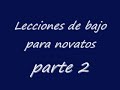 Lecciones de bajo para novatos 2