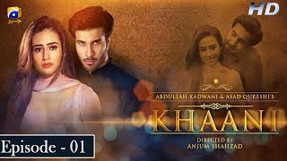 Khaani - Episode 01 Eng Sub - Feroze Khan - Sana J