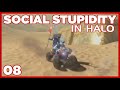 Social Stupidity: Episode 8 *This Is How You Do It*