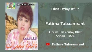 Fatima Tabaamrant : ikss ozlay itfililt  - 1998 ف