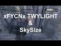 xDSx Korpz xDSx Vs xFYCNx TWYLIGHT & Skysize 2v2