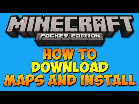 how to download a map to minecraft