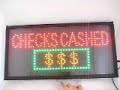 Check cashed LED sign Check cashed LED sign