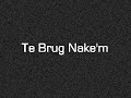 mg. - Te Brug Nake'm
