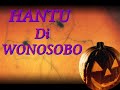 HANTU WONOSOBO