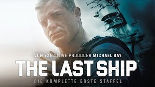 The Last Ship - Staffel 1 - Michael Bay - Trailer 
