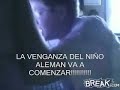 ni�o aleman loco se ve por internet!!!