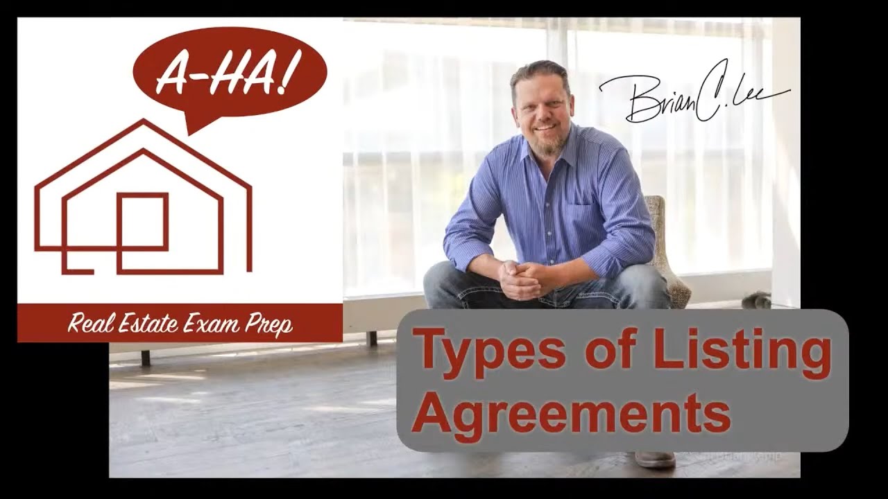 Types of Listing Agreements