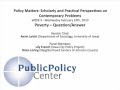 Policy Matters: Scholarly and Practical Perspectives on Poverty.