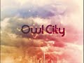 #10 I'll Meet You There - Owl City (Maybe I'm Dreaming)
