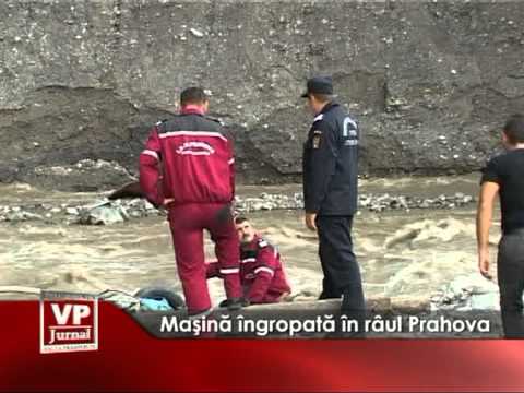 Maşină îngropată în râul Prahova