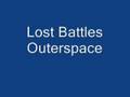 Lost Battes - Outerspace Feat. Reef The Lost Cauze