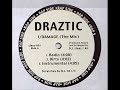 Draztic-I Damage (The Mic) Draztic-I Damage (The Mic)