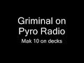 Griminal Pyro Radio Bars