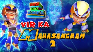 Vir Ka Mahasangram 2  Kids Movies In Hindi  Full M