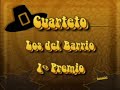los del barrio  cuarteto   2003 final  1/4 