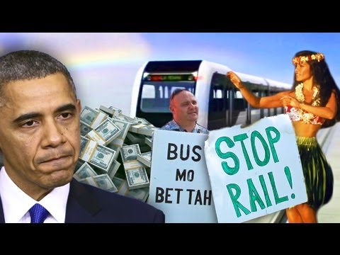 Rail to Nowhere: Honolulu, Hawaii's Train Boondoggle