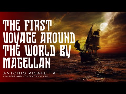 The First Voyage Around the World by Magellan | Content and Context Analysis | GE2