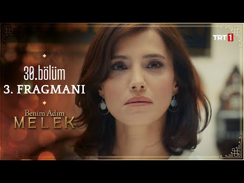 Benim Adım Melek 30. Bölüm 3. Fragmanı                                                                                                                                                                                                                    